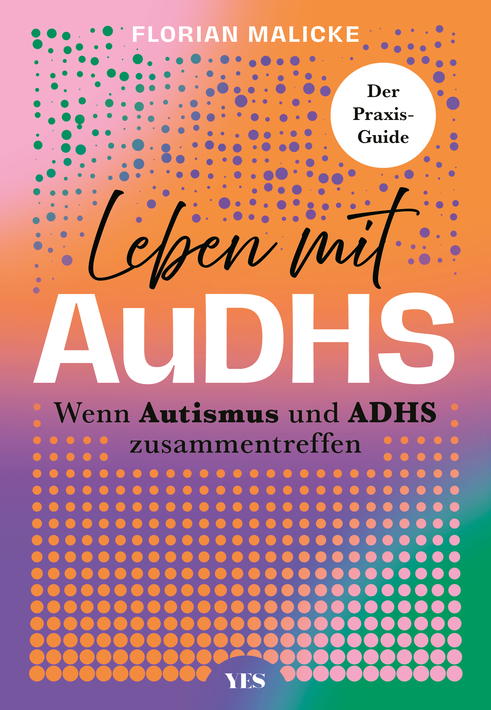 Leben mit AuDHS